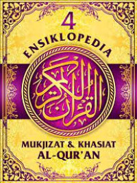 Image of ENSIKLOPEDIA MUKJIZAT & KHASIAT AL-QUR'AN