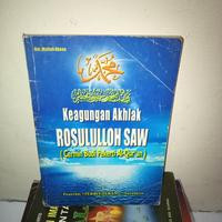 Image of Keagungan Akhlak Rosulullah SAW