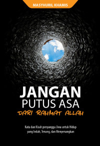 Image of Jangan Putus Asa Dari Rahmat Allah
