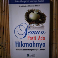 Image of SEMUA PASTI ADA HIKMAHNYA