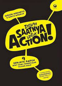 Image of INILAH SAATNYA UNTUK ACTION