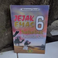 Image of Jejak Emas 6 Sahabat Rasulullah SAW