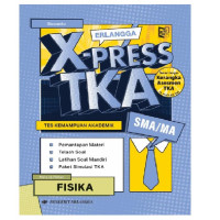 Image of X-PRESS FISIKA TJA TINGKAT MA