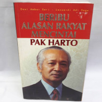 Image of BERIBU ALASAN RAKYAT MECINTAI PAK HARTO
